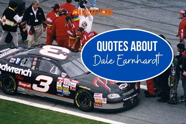 Quotes About Dale Earnhardt-OnlyCaptions
