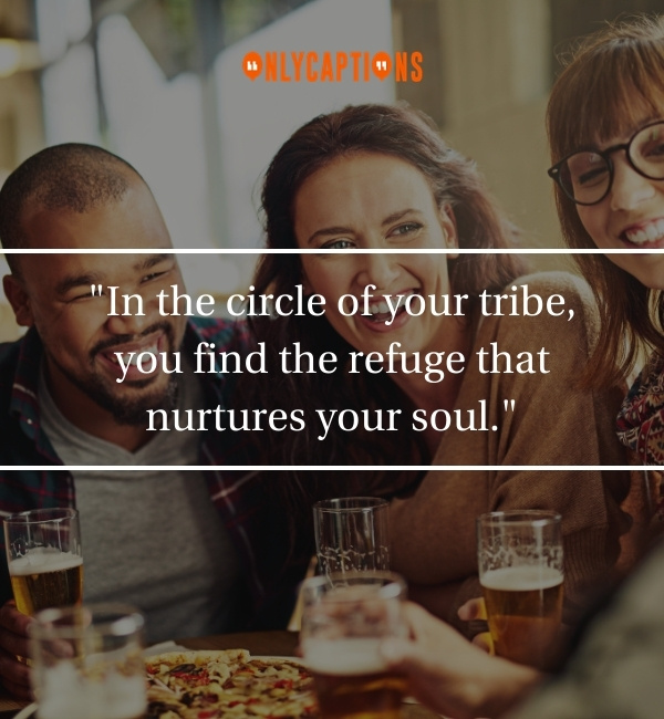 Quotes About Find Your Tribe 3-OnlyCaptions