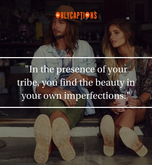 Quotes About Find Your Tribe-OnlyCaptions