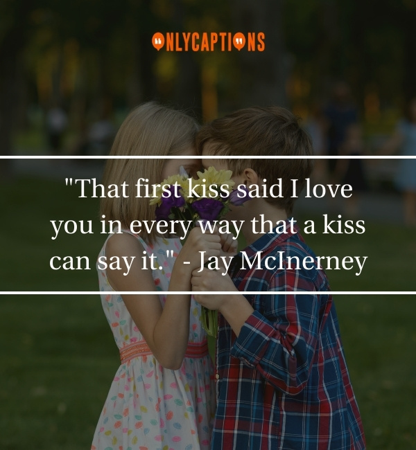 Quotes About First Kiss 2-OnlyCaptions