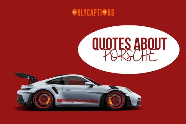 Quotes About Porsche 1-OnlyCaptions