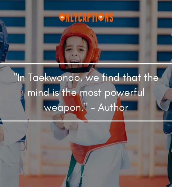 Quotes About Taekwondo 3-OnlyCaptions
