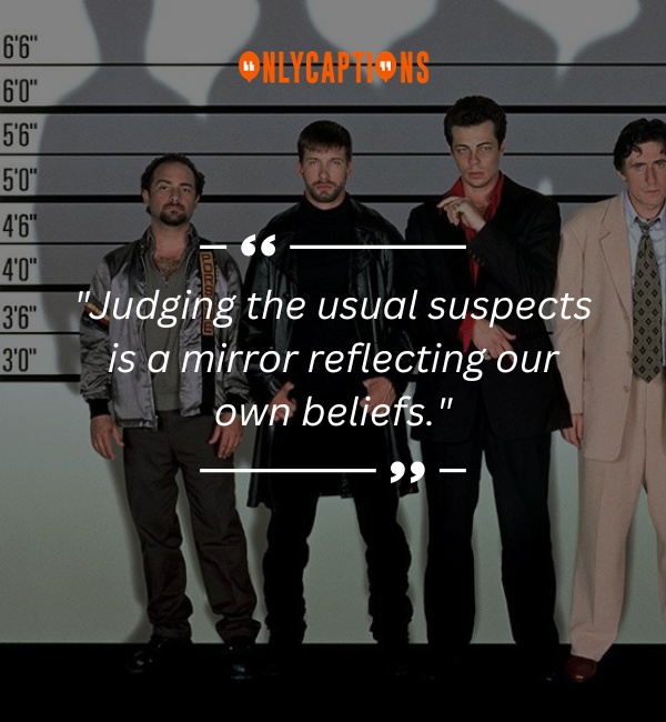 Quotes About Usual Suspects 2-OnlyCaptions