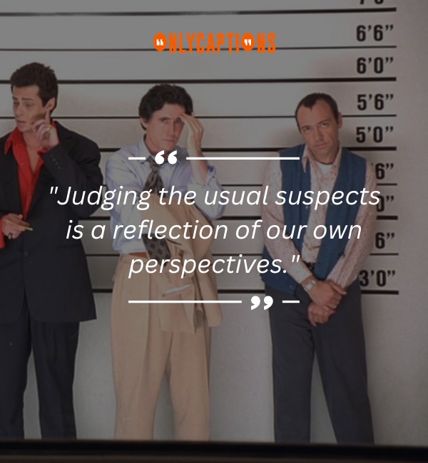 Quotes About Usual Suspects 3-OnlyCaptions