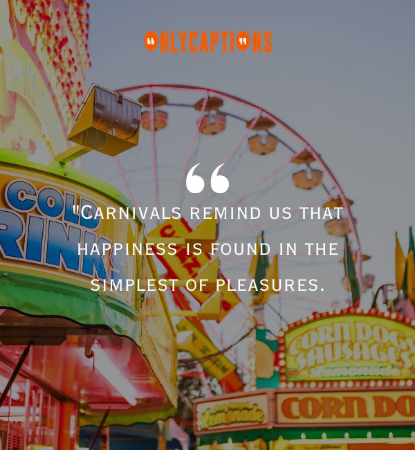 Quotes About carnival 2-OnlyCaptions