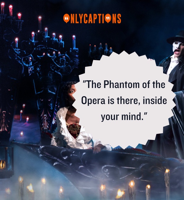 Quotes From The Phantom Of The Opera 2-OnlyCaptions