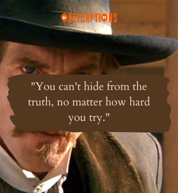 Quotes From Wyatt Earp 3-OnlyCaptions