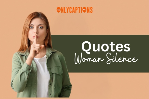 Quotes Woman Silence 1-OnlyCaptions