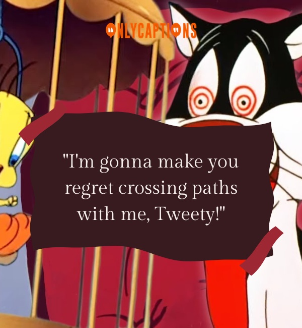 Quotes by Sylvester The Cat 2-OnlyCaptions