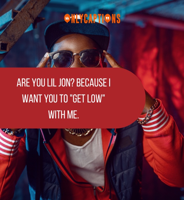 Rapper Pick Up Lines 2-OnlyCaptions