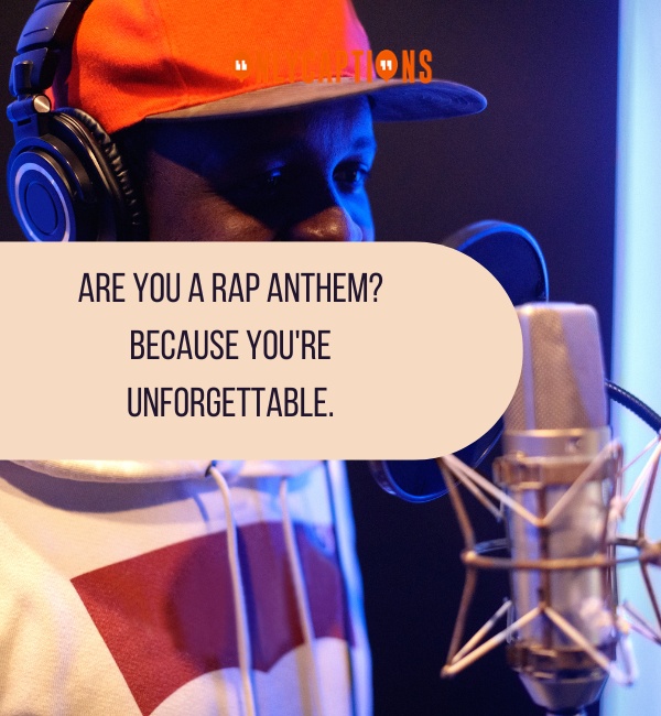 Rapper Pick Up Lines 4-OnlyCaptions