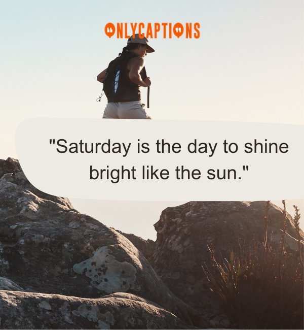 Saturday Morning Inspirational Quotes-OnlyCaptions