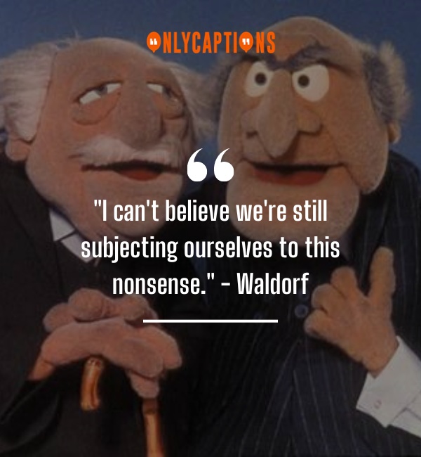 Statler And Waldorf Quotes 2-OnlyCaptions