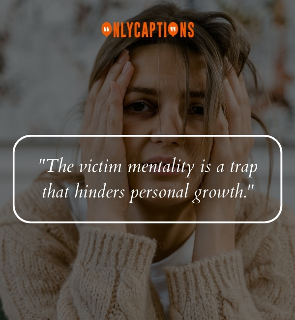 Toxic Person Playing Victim Quotes 3-OnlyCaptions