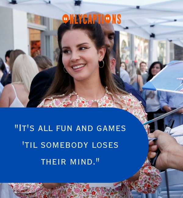 Tumblr Lana Del Rey Quotes 3-OnlyCaptions