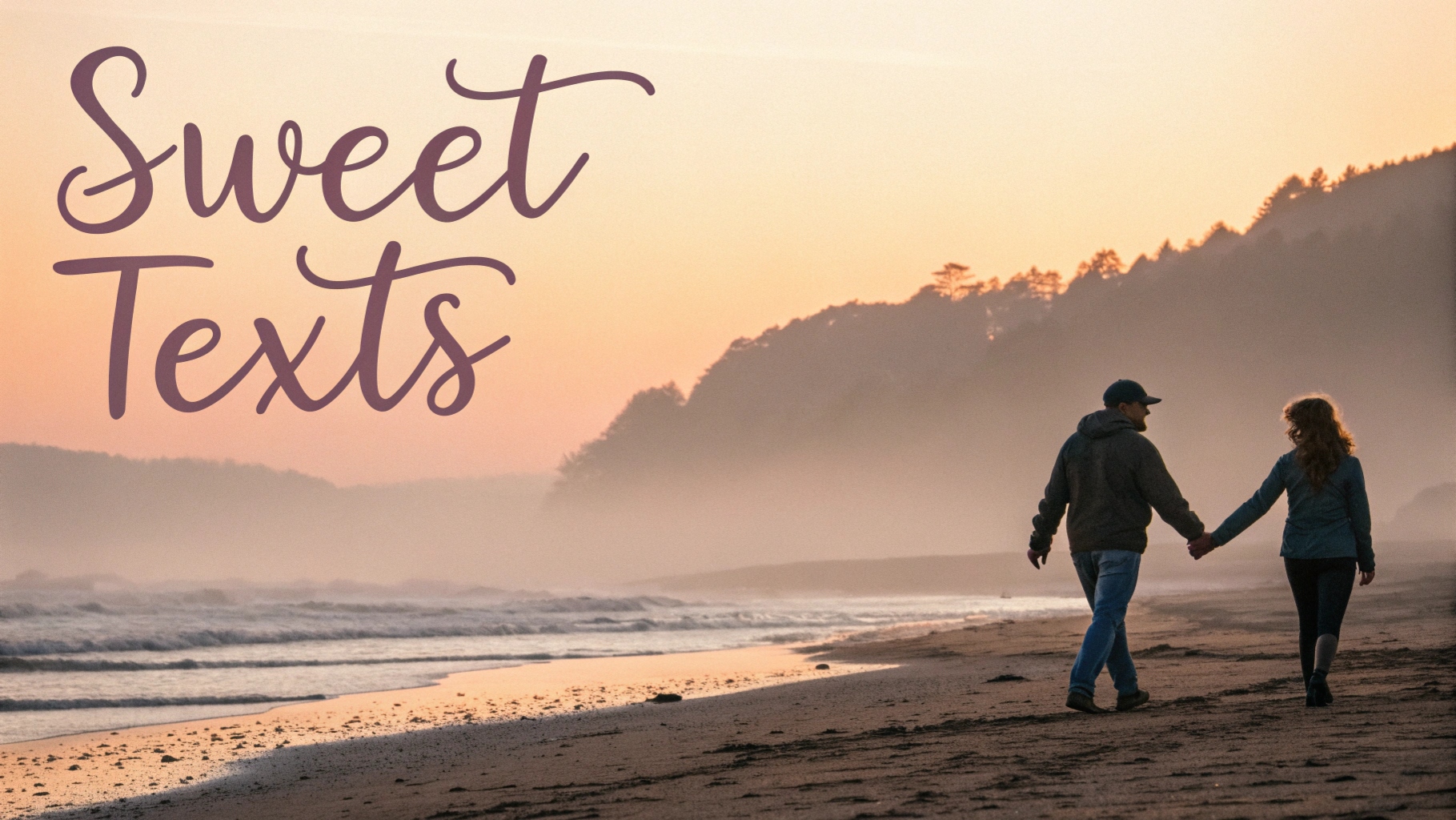 450+ Sweet Texts to Melt Their Heart & Brighten Their Day 2026