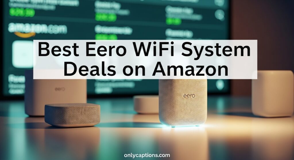 The current image has no alternative text. The file name is: Best-Eero-WiFi-System-Deals-on-Amazon.jpeg