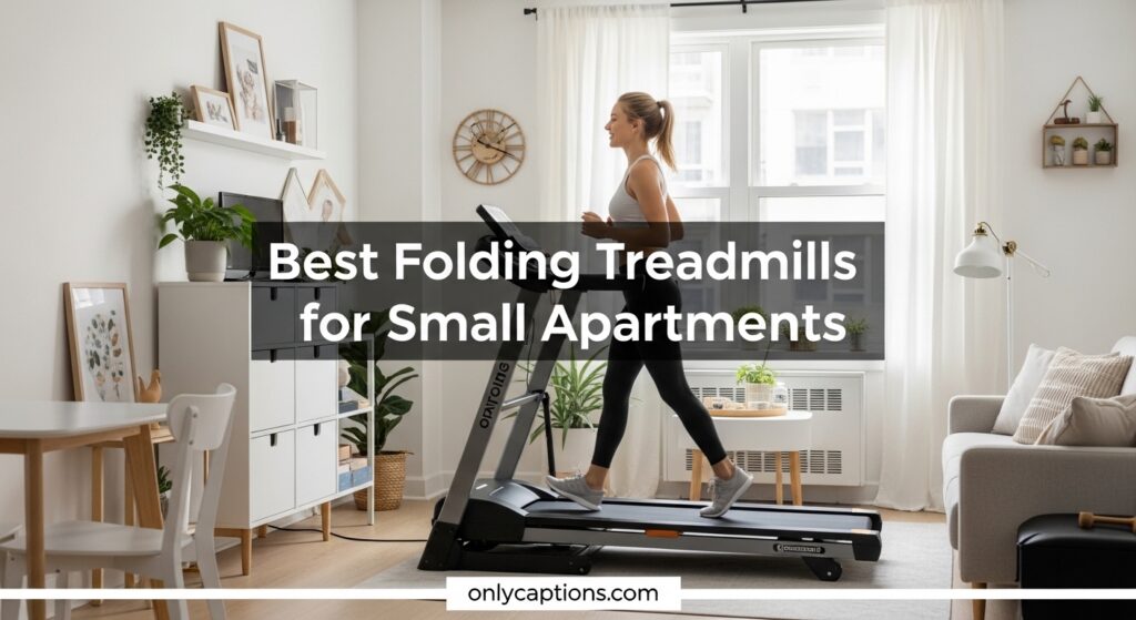 Current image: Best Folding Treadmills for Small Apartments