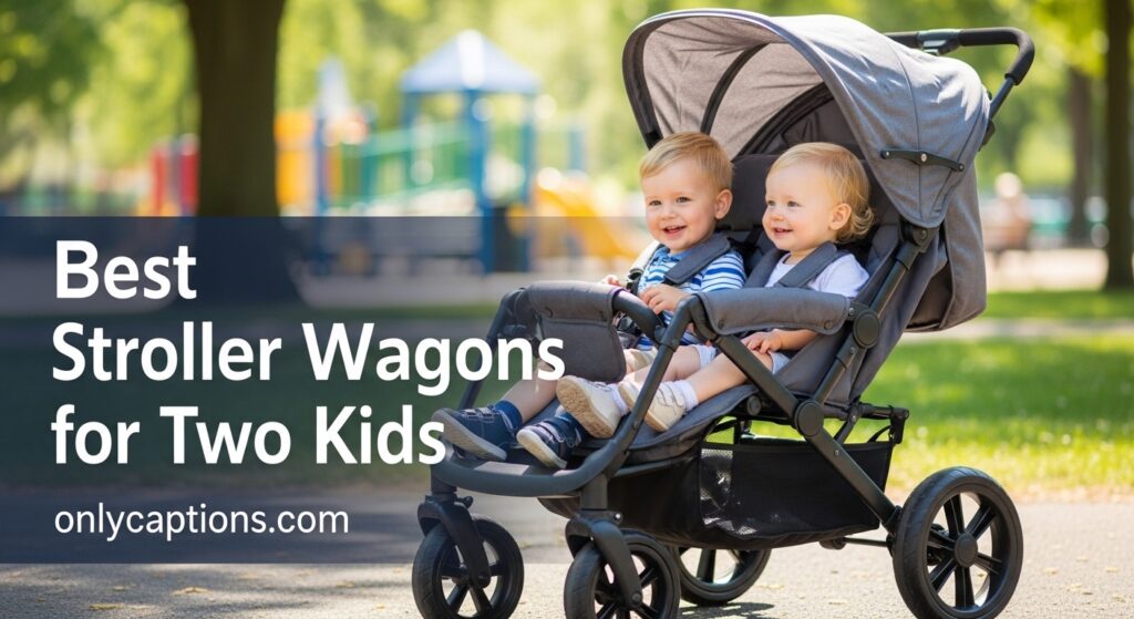 The current image has no alternative text. The file name is: Best-Stroller-Wagons-for-Two-Kids.jpeg