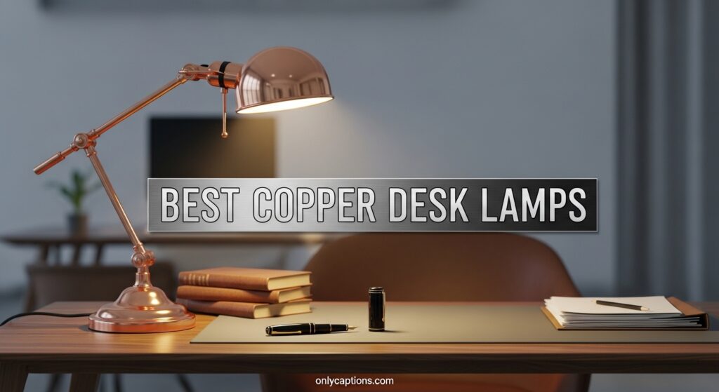 Current image: Best Copper Desk Lamps